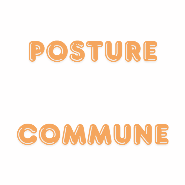 Posture commune