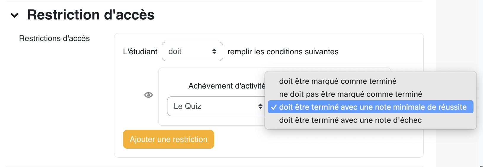 Les restrictions d'accès du Pulse permettent de cibler la relance selon une condition, par exemple une date, un groupe ou l'achèvement d'une activité précédente.
