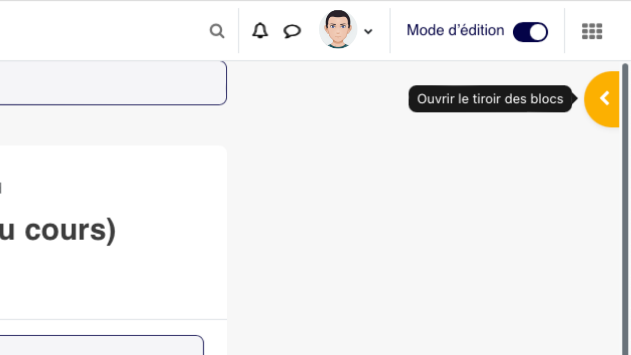 Le bouton latéral permet d'afficher le tiroir des blocs pendant que le mode édition est actif.