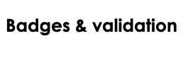 Zone de Texte: Badges & validation	

