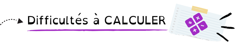 Difficultés à CALCULER
